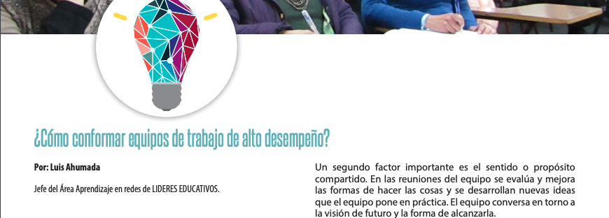 ¿Cómo conformar equipos de trabajo de alto desempeño?