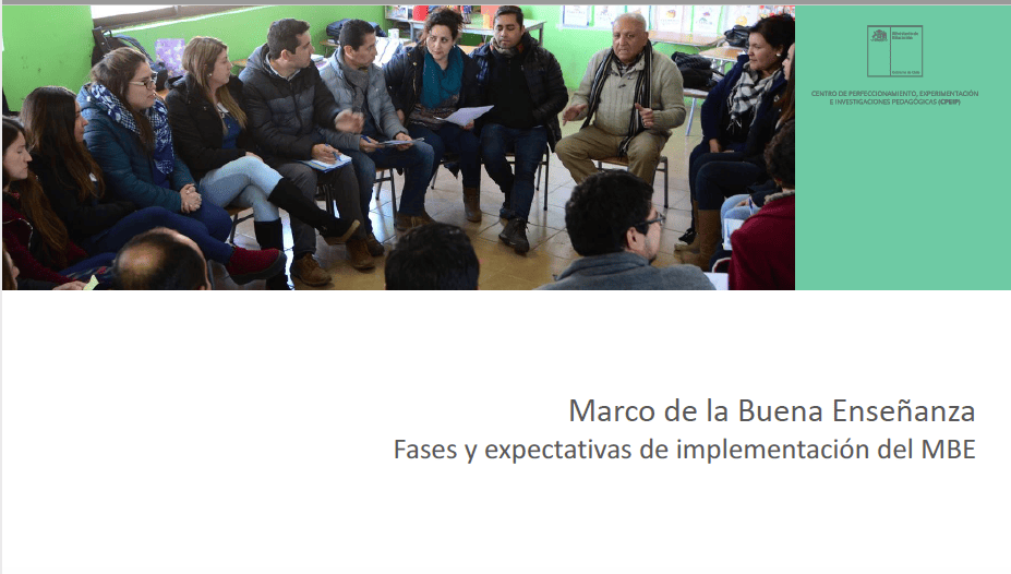 Presentación Marco de la Buena Enseñanza: Fases y expectativas de implementación del MBE