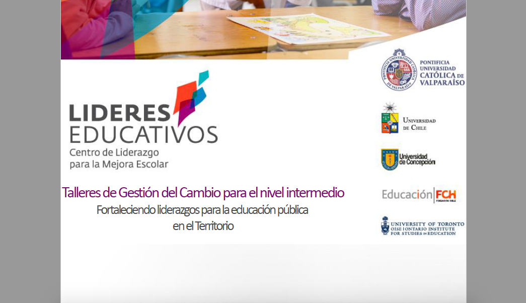 Talleres de gestión del cambio para el nivel intermedio fortaleciendo liderazgos para la educación pública en el territorio – Taller 3