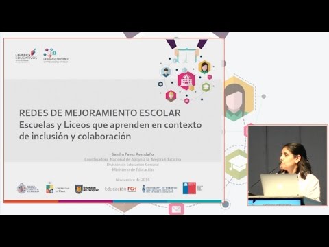 Sandra Pavez: “Redes de mejoramiento escolar: escuelas y liceos que aprenden en contextos inclusivos y de colaboración”