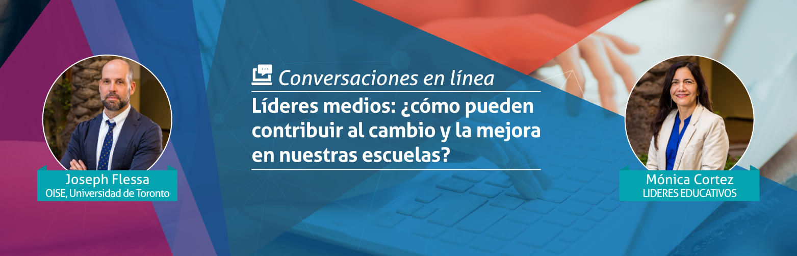 Líderes medios ¿cómo pueden contribuir al cambio y la mejora en nuestras escuelas?
